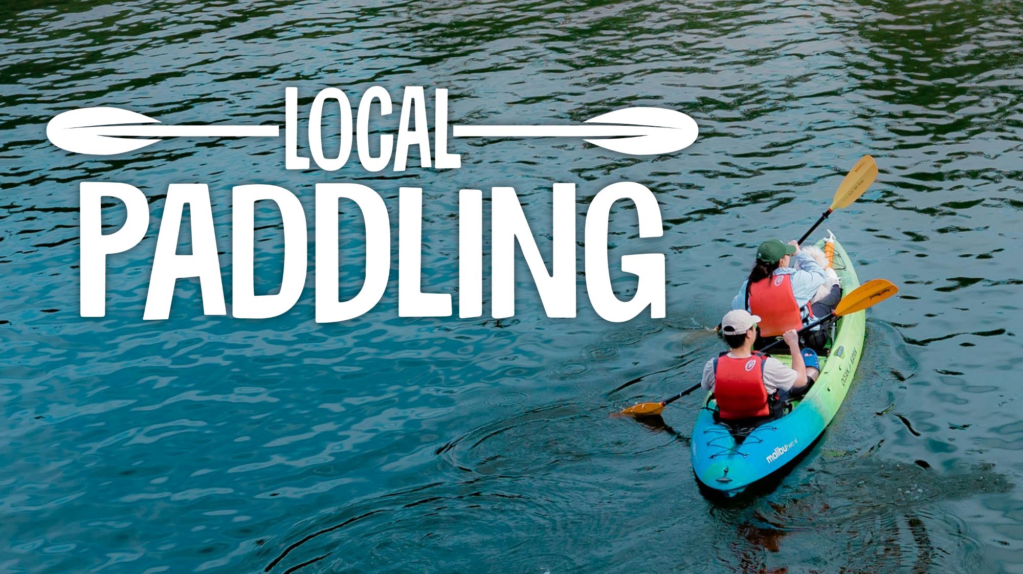 Local Paddling